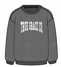 Load image into Gallery viewer, True Grace Co. Sweatshirt
